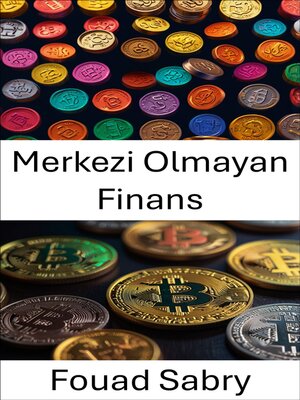 cover image of Merkezi Olmayan Finans